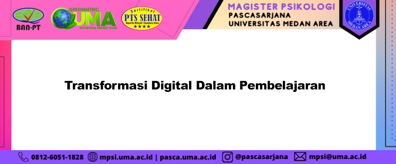 Transformasi Digital Dalam Pembelajaran – Program Studi Magister ...